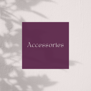 Accessories